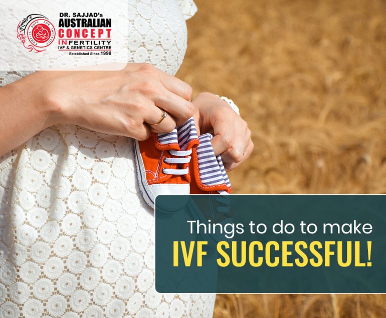 Things to do to make IVF Successful