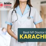 Best IVF Doctors In Karachi