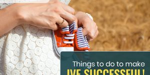 Things to do to make IVF Successful